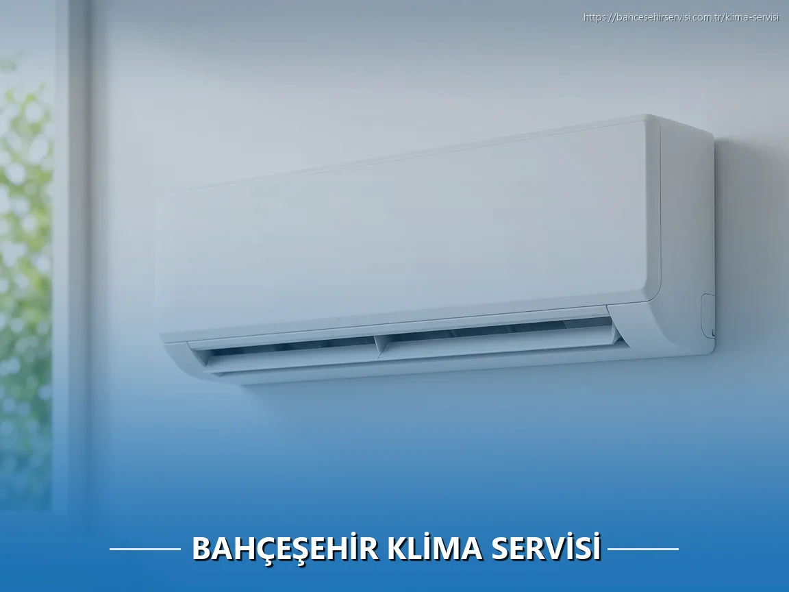 Bahçeşehir Klima Servisi