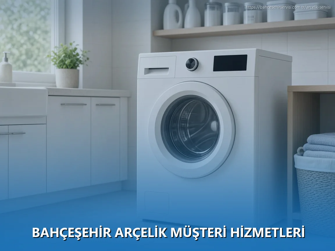 Bahçeşehir Arçelik Müşteri Hizmetleri